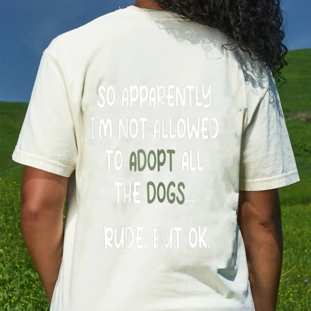 Womens Funny Dog Adoption Quote Animal Rescue Cool Dog Adoption T-Shirt - Cream